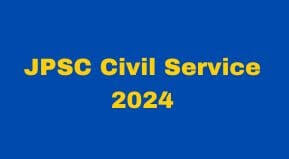 JPSC Civil Service Recruitment 2024 Online Form Date | JPSC Civil Services Exam Date 2024