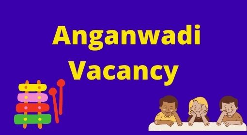 UP Anganwadi Vacancy 2022 Apply online | UP Anganwadi Worker Sahayika Bharti 2022 Last Date