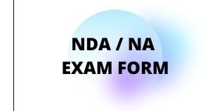 UPSC NDA NA Online Form 2022 | UPSC NDA online Registration form Date 2022|How to apply for NDA NA after 10th? UPSC NDA Online Form 2022