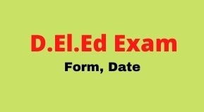 Bihar D.El.Ed 1st 2nd Year Exam Form 2023 Date | Bihar D.El.Ed 1st 2nd Year Exam Form 2023 online download link