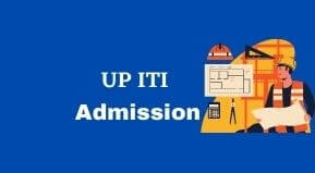 UP ITI Online form 2021 | UP SCVT ITI Admission 2021 Last Date