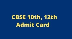 CBSE 10th, 12th Admit Card download link 2023 | CBSE Class 10th 12th Admit card Date