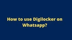 How to use Digilocker on Whatsapp | Digilocker Whatsapp Number | Digilocker Contact No