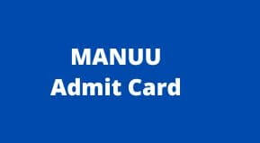 MANUU DDE Admit Card 2022 Download link Date | Manuu Student login Hall ticket