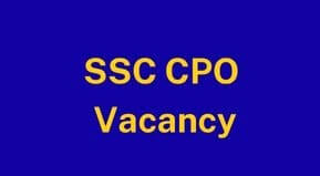 SSC CPO Vacancy Online Form 2022| SSC CPO Sub Inspector Recruitment 2022
