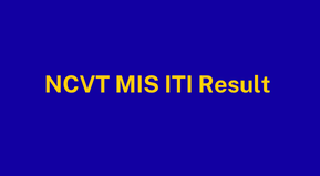 NCVT MIS ITI Result 2022 link in Hindi NCVT ITI Result 2022 link 1st year & 2nd year | nicvtmis.gov.in result 2022