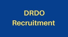 DRDO Recruitment 2022 Apply online | DRDO CEPTAM 10 Recruitment 2022 application Date