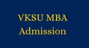 VKSU MBA Admission Form 2023 Date | VKSU MBA Session 2023-25 form date