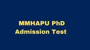 MMHAPU PhD Admission Test 2023 Form | Maulana Mazharul Haque University PhD Entrance Exam form 2023