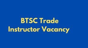 BTSC Trade Instructor Vacancy 2023 online form link | Bihar Machinist Anudeshak form 2023 Date