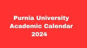 Purnia University Academic Calendar 2024 | Purnea University Exam Calendar 2024 pdf Download | Purnia University Exam Calendar 2024 | पूर्णिया विश्वविद्यालय शैक्षणिक कैलेंडर 2024